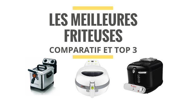 comparatif friteuse