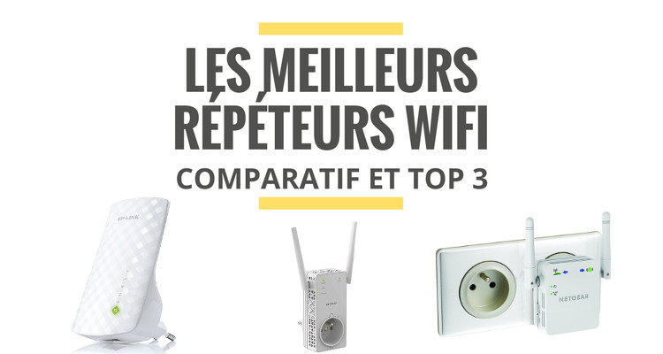 comparatif repeteur wifi