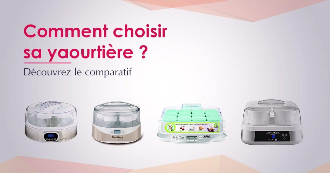 comparatif yaourtiere seb
